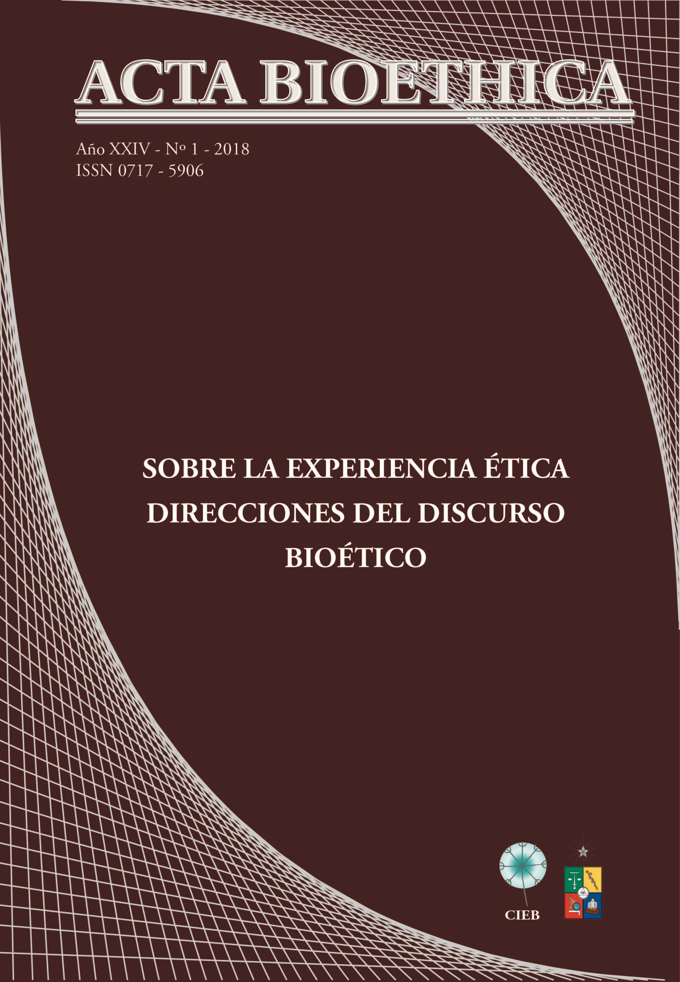 							Visualizar v. 24 n. 1 (2018): Sobre la experiencia ética. Direcciones del discurso bioético
						
